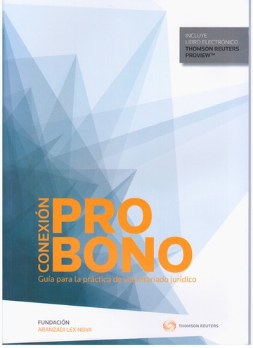 Conexin Pro Bono. Gua Para la Prctica de Voluntariado Jurdico