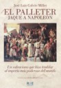 El Palleter . Jaque a Napolen