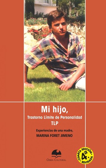 Mi hijo, Trastorno Lmite de Personalidad TLP