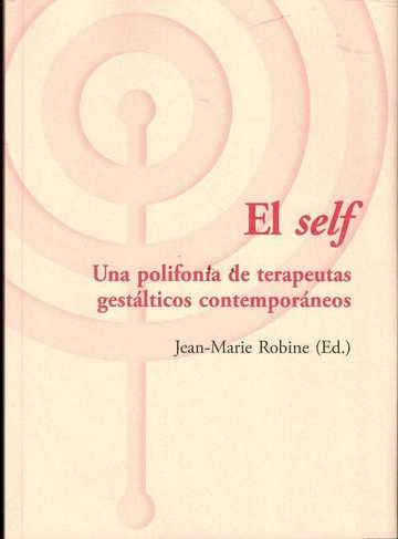 El self. una polifona de terapeutas gestkticos contemporneos