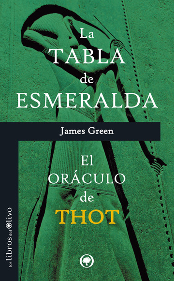 La Tabla De Esmeralda - El Orculo De Thot