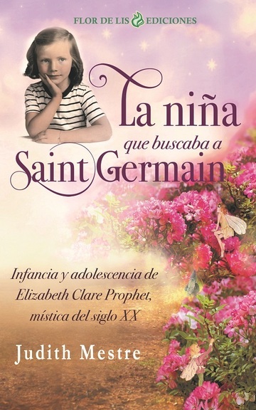 La Nia Que Buscaba A Saint Germain