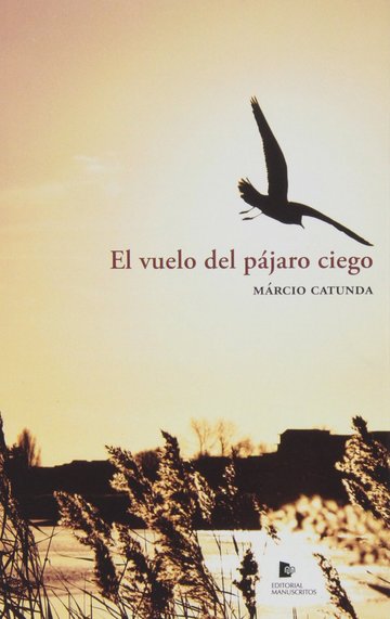 El vuelo del pjaro ciego
