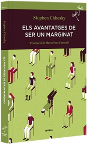 Els avantatges de ser un marginat 