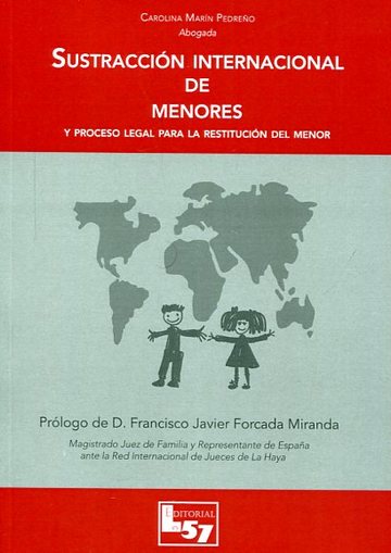 Sustraccin Internacional de Menores y Proceso Legal Para la Restitucin del Menor