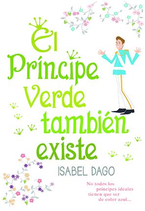 El prncipe verde tambin existe
