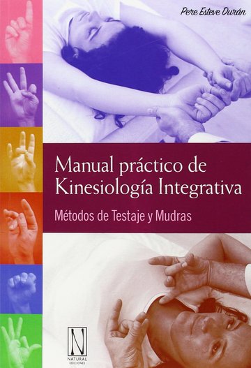 Manual prctico de Kinesiologa Integrativa