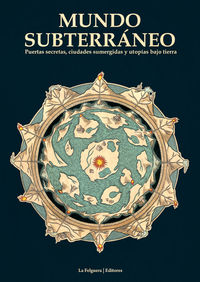 MUNDO SUBTERRANEO 2ED