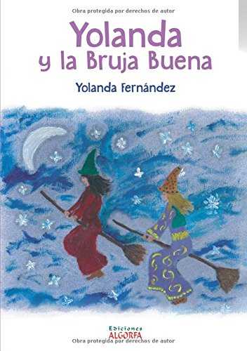 Yolanda y la bruja buena