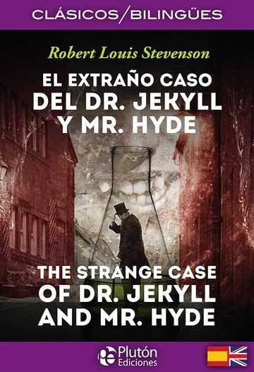 El Extrao Caso De Dr. Jekyll & Mr, Hyde/the Strange Case Of Dr. Jekyll & Mr. Hyde