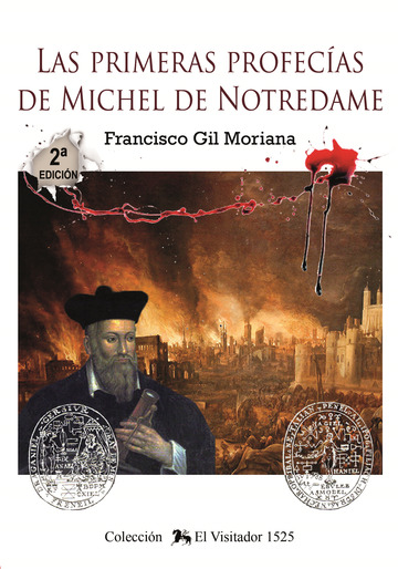 Las primeras profecas de Michel de Notredame