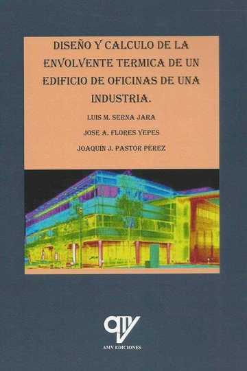 Diseo y clculo de la envolvente trmica de un edificio