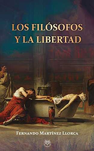 Los filsofos y la libertad