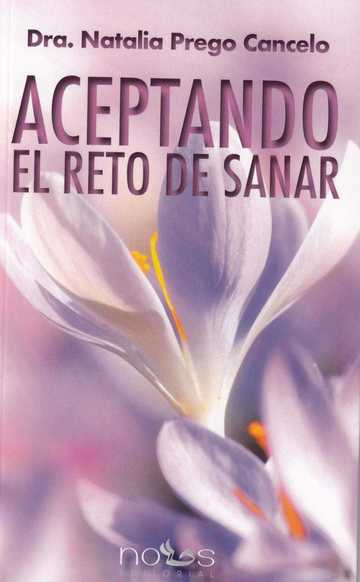 Aceptando El Reto De Sanar
