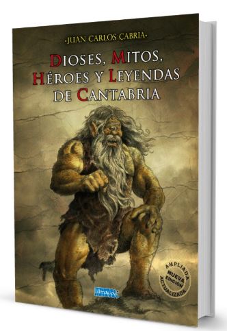 Dioses, Mitos, Hroes Y Leyendas De Cantabria