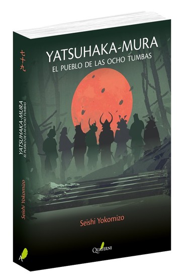 YATSUHAKA-MURA. El pueblo de las ocho tumbas