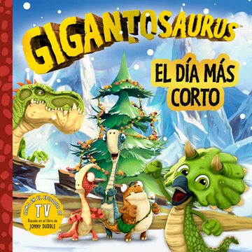 Gigantosaurus. El da ms corto