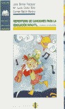 Repertorio de canciones para la educacin infantil. Cuaderno de actividades