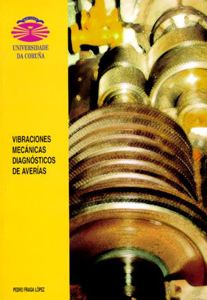 Vibraciones mecnicas. diagnsticos de averas