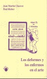 Los deformes y los enfermos en el arte