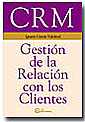 CRM Gestin de la relacin con los clientes