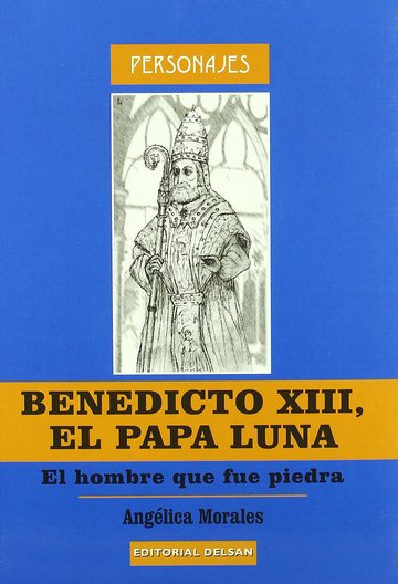 Benedicto XIII, el Papa Luna