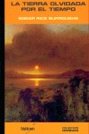 La tierra olvidada por el tiempo