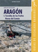 Gua De Escalada Aragn - I. Torralba De Los Frailes - Huesca Del Comn