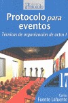 Protocolo para eventos Tcnicas de organizacin de actos (I)