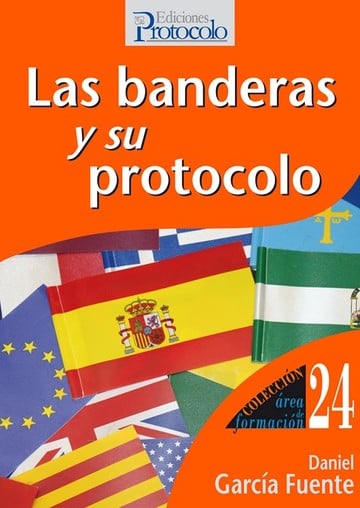 Las banderas y su protocolo