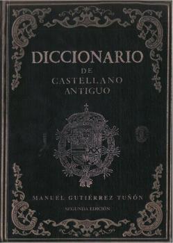 Diccionario de castellano antiguo