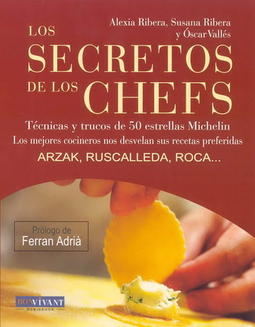 Secretos de los chefs, los 