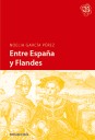 Entre Espaa y Flandes