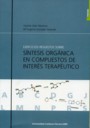 Ejercicios resueltos sobre sntesis orgnica en compuestos de inters teraputico