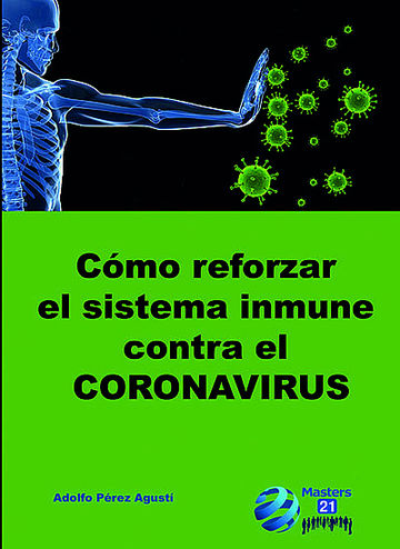 Como reforzar el sistema inmune contra el coronavirus