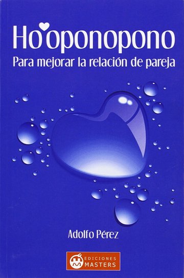 Ho'oponopono Para Mejorar Relaci