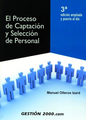 El proceso de captacin y seleccin de personal