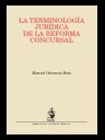 La Terminologa Jurdica de la Reforma Concursal