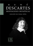 Meditaciones metafsicas con objeciones y respuestas