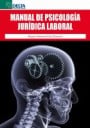 Manual de Psicologa Jurdica Laboral