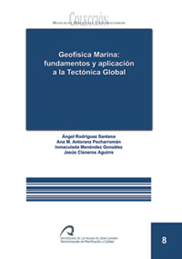 Geofsica Marina: fundamentos y aplicacin a la tectnica global