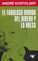 Fabuloso Mundo Del Dinero Y La Bolsa, El