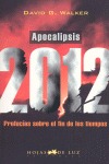 APOCALIPSIS 2012 -Ant. Ed.