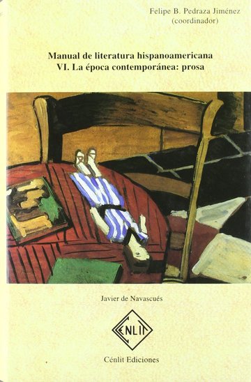 Manual de literatura hispanoamericana VI La poca contempornea : prosa
