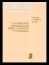 El Matrimonio Homosexual en Derecho Espaol y Comparado