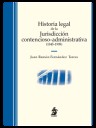 Historia Legal de la Jurisdiccin Contencioso-Administrativa (1845-1998)