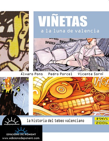 Vietas a la luna de valencia: la historia del tebeo valenciano