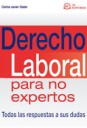 Derecho laboral para no expertos