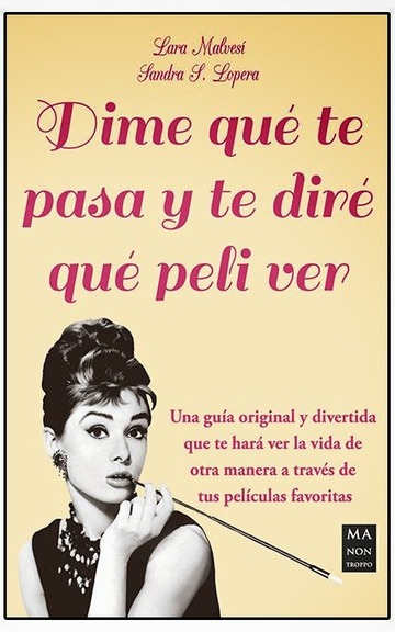 Dime que te pasa y te dire que peli ver 