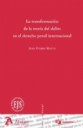 La Transformacin de la Teora del Delito en el Derecho Penal Internacional